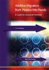 Additive Migration from Plastics into Foods  - Book Title, iSmithers-Rapra